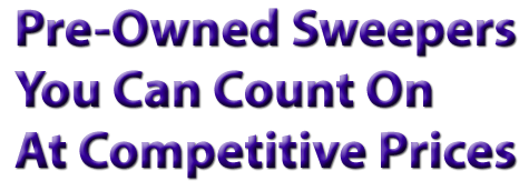 Pre-Owned Sweepers you can count on